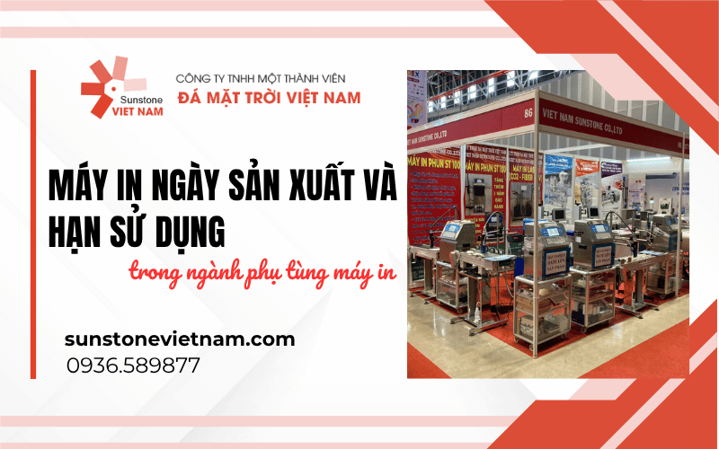máy in ngày sản xuất và hạn sử dụng
