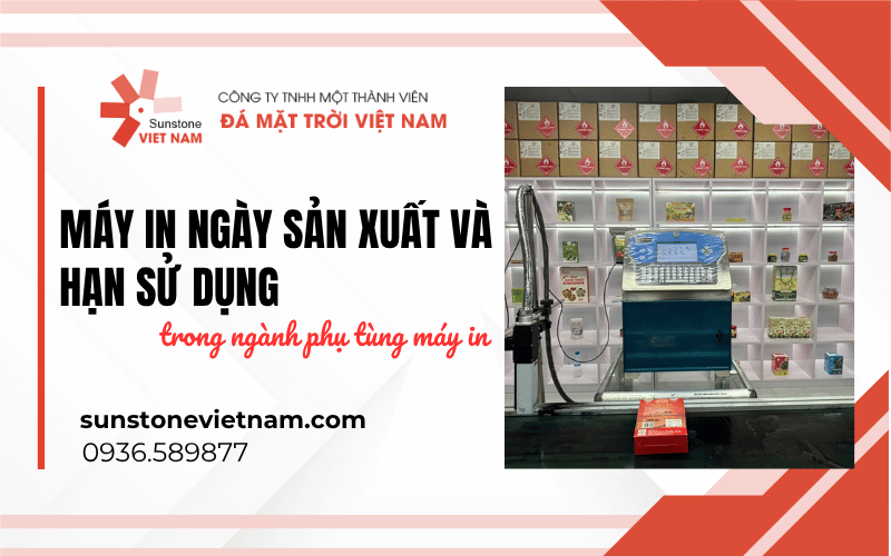 máy in ngày sản xuất và hạn sử dụng